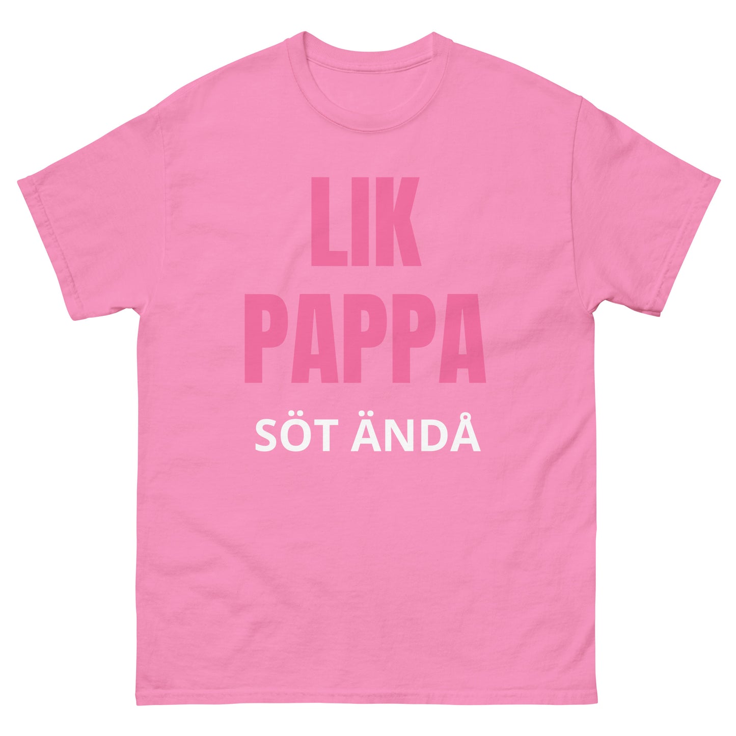 Lik pappa söt ändå - Rolig och charmig T-shirt