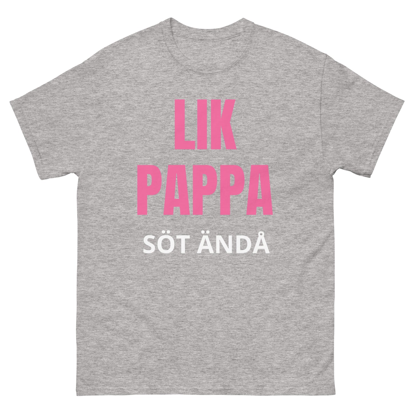 Lik pappa söt ändå - Rolig och charmig T-shirt
