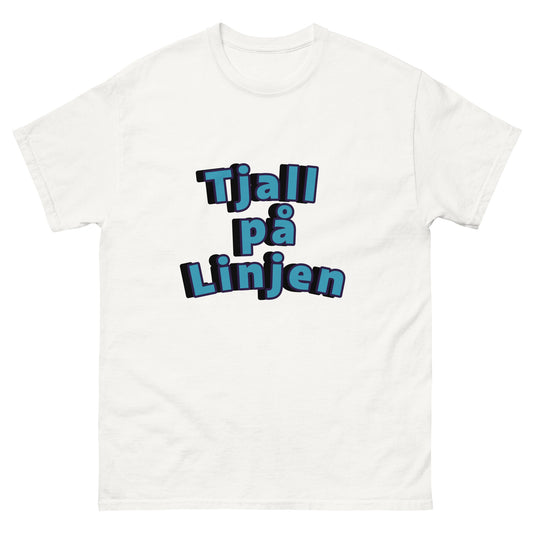 Tjall på Linjen T-shirt